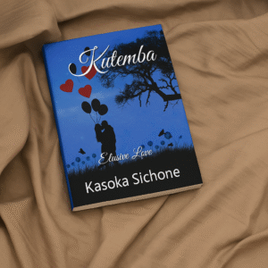 Kutemba (Elusive Love) - Kasoka Sichone