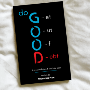 eBook - Do Get Out Of Debt - Thokozani Phiri